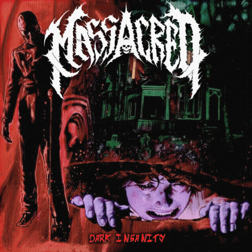 Massacred : Dark Insanity